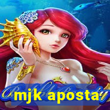 mjk aposta