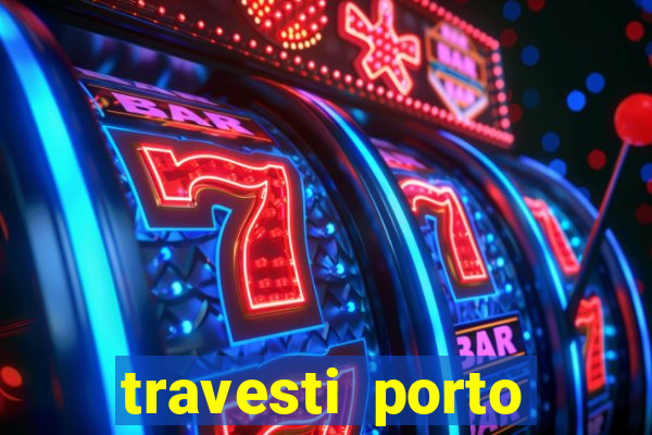 travesti porto alegre viva local