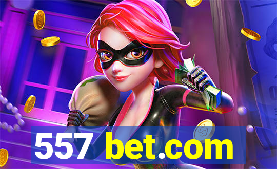 557 bet.com