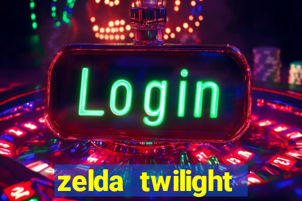 zelda twilight princess detonado