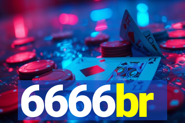 6666br