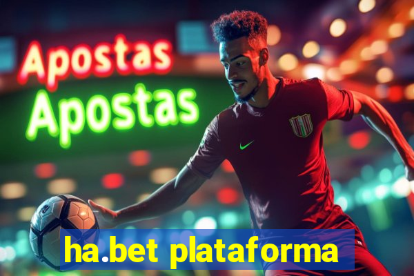 ha.bet plataforma