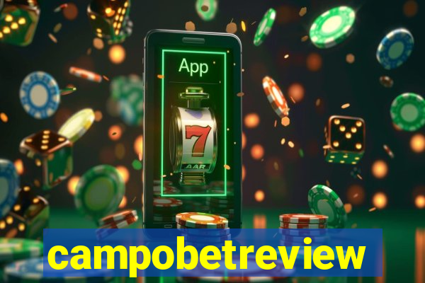 campobetreview