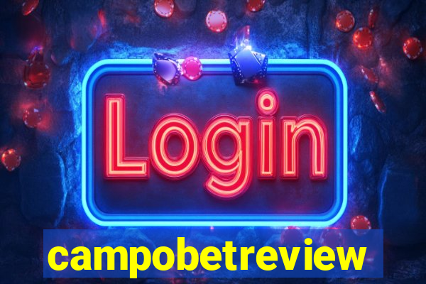 campobetreview