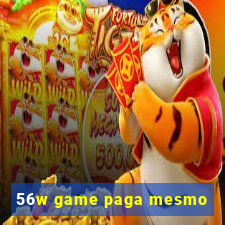 56w game paga mesmo