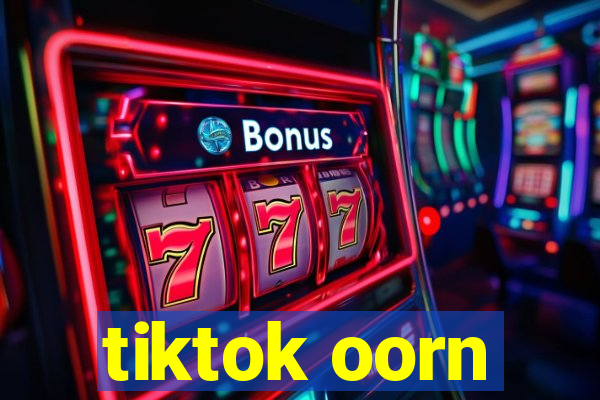 tiktok oorn