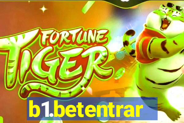 b1.betentrar