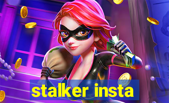 stalker insta