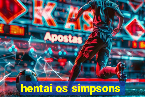 hentai os simpsons