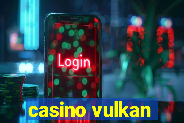 casino vulkan