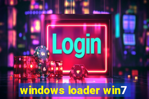 windows loader win7