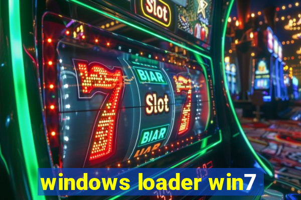 windows loader win7