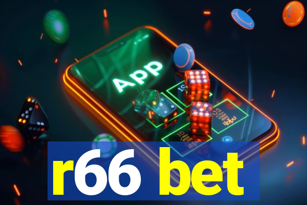 r66 bet