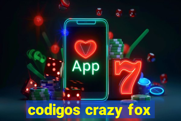 codigos crazy fox