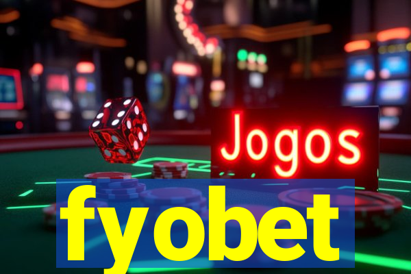 fyobet