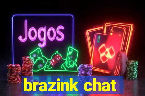 brazink chat