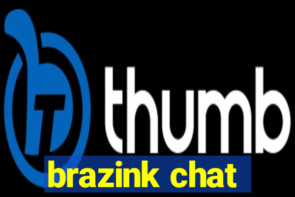 brazink chat