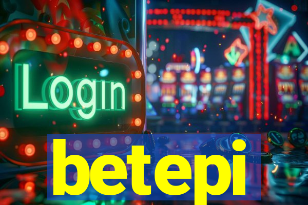 betepi