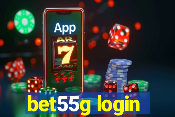 bet55g login