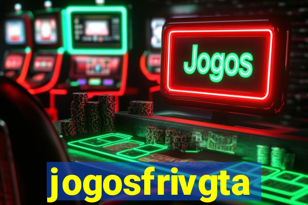 jogosfrivgta