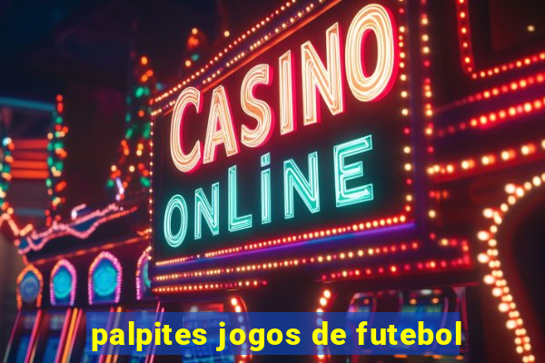 palpites jogos de futebol