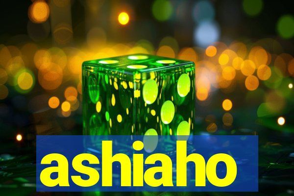 ashiaho
