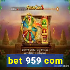 bet 959 com