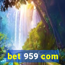 bet 959 com