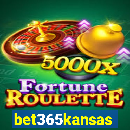 bet365kansas