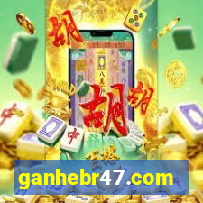 ganhebr47.com