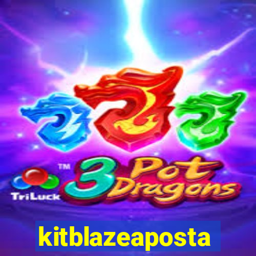 kitblazeaposta