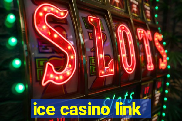 ice casino link