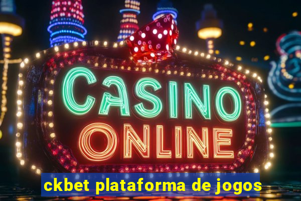 ckbet plataforma de jogos