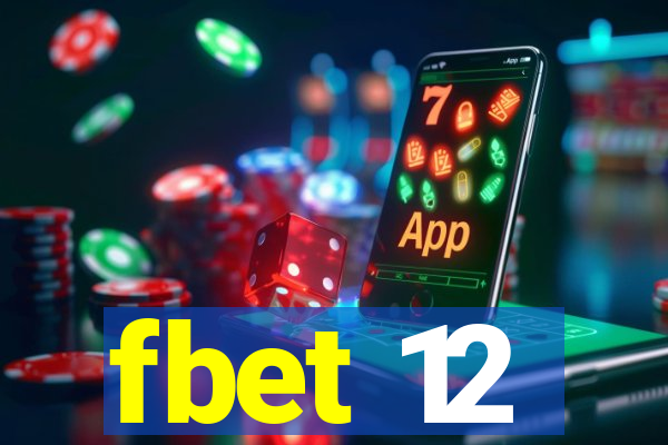 fbet 12