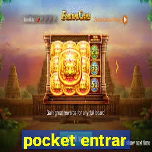 pocket entrar