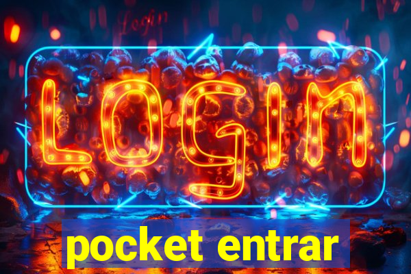 pocket entrar