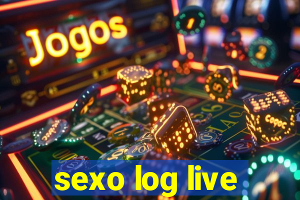 sexo log live