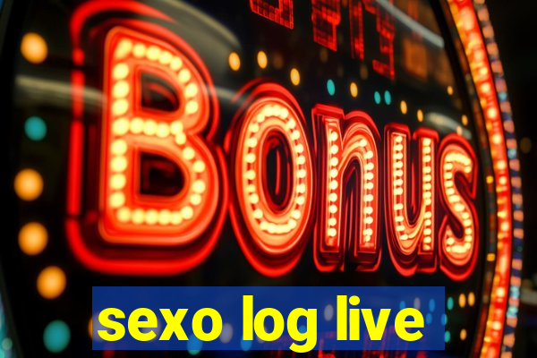 sexo log live