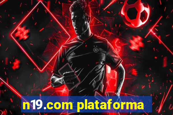 n19.com plataforma