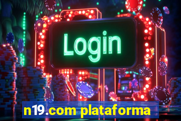 n19.com plataforma