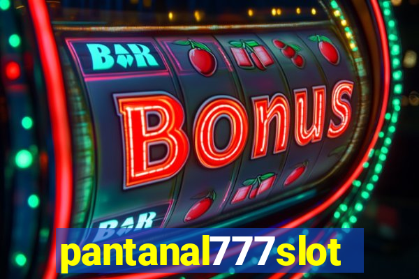 pantanal777slots.com