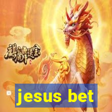 jesus bet