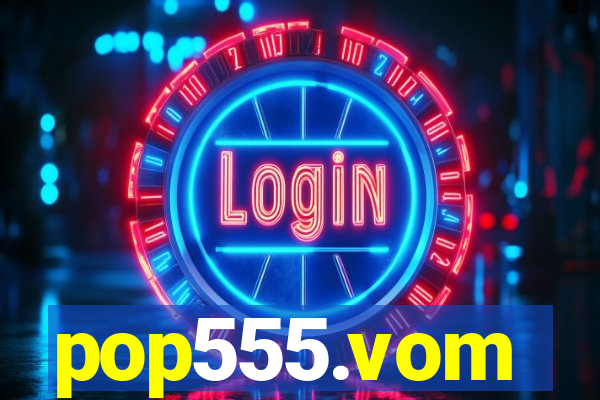 pop555.vom