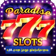 c18.com jogo plataforma