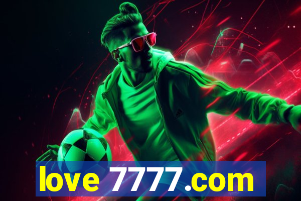 love 7777.com