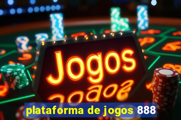 plataforma de jogos 888