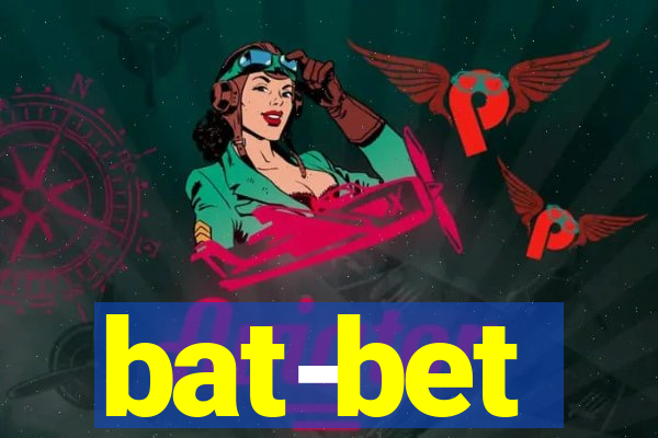 bat-bet