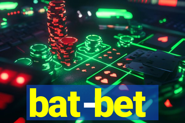 bat-bet