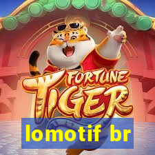 lomotif br