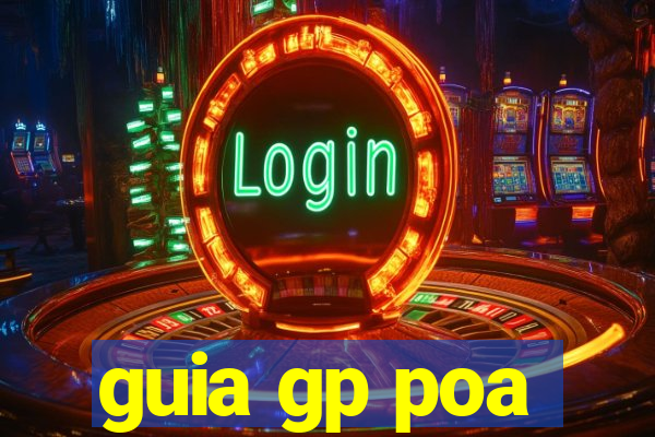 guia gp poa